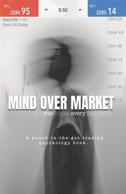 Mind Over Market by Mel, Lee
