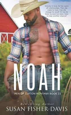Noah Men of Clifton, Montana Book 22 by Fisher-Davis, Susan