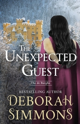The Unexpected Guest: A de Burgh Novella by Simmons, Deborah