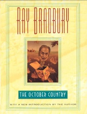 October Country by Bradbury, Ray D.