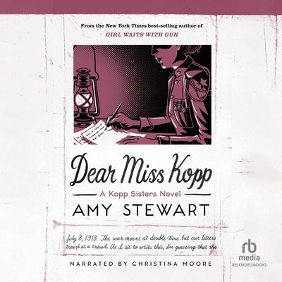 Dear Miss Kopp by Stewart, Amy