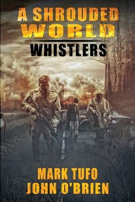 A Shrouded World - Whistlers by O'Brien, John