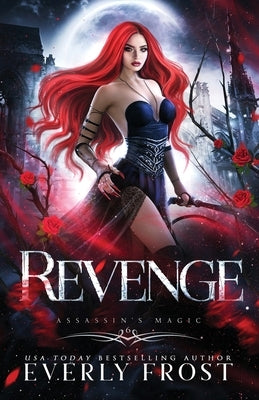 Revenge by Frost, Everly