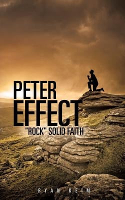 Peter Effect by Keim, Ryan