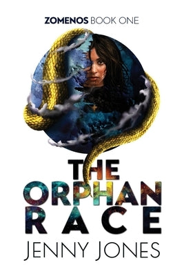 The Orphan Race by Jones, Jenny
