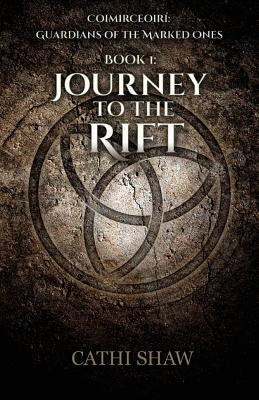 Journey to the Rift by Shaw, Cathi