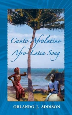 Canto Afrolatino / Afro-Latin Song by Roberts, M. Jane