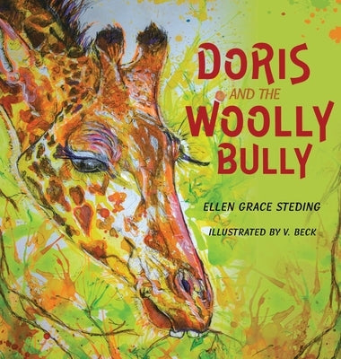 Doris and the Woolly Bully by Steding, Ellen Grace