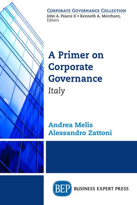 A Primer on Corporate Governance: Italy by Melis, Andrea