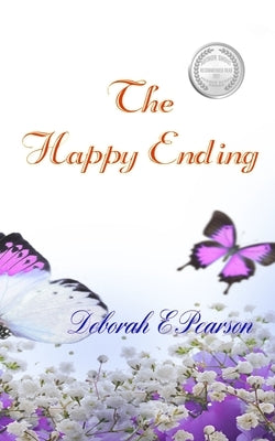 The Happy Ending by Pearson, Deborah E.