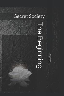 Secret Society: The Beginning by Gerome, Baron
