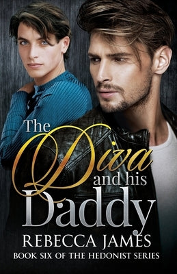 The Diva and his Daddy by James, Rebecca