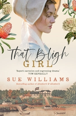 That Bligh Girl by Williams, Sue