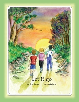 Let it go by Sameer Khole