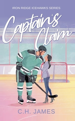 Captain's Claim by James, C. H.