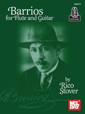 Barrios for Flute and Guitar by Barrios Mangore, Agustin