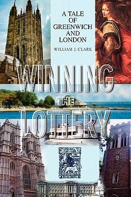 Winning the Lottery by Clark, William J.