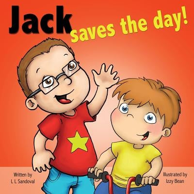 Jack Saves the Day by Bean, Izzy