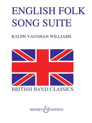 English Folk Song Suite: Full Score by Vaughan Williams, Ralph