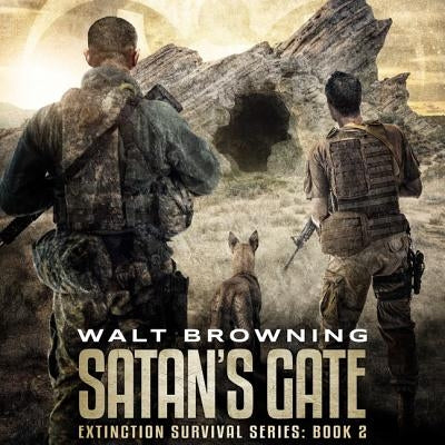 Satan's Gate by Browning, Walt