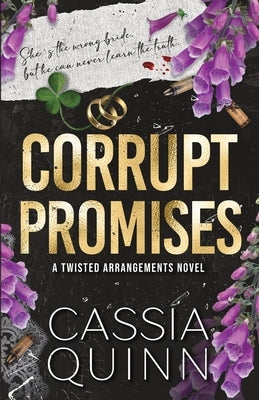 Corrupt Promises by Quinn, Cassia