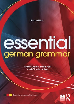 Essential German Grammar by Durrell, Martin