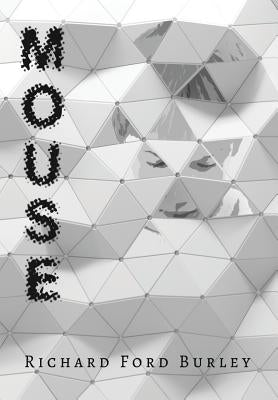 Mouse by Ford Burley, Richard