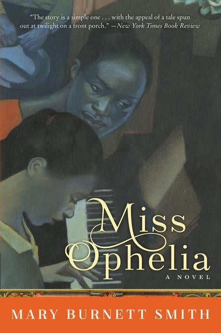 Miss Ophelia by Smith, Mary Burnett