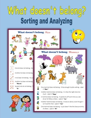 What doesn't belong?: Sorting and Analyzing by Mahoney, C.