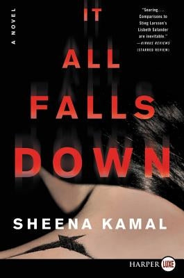 It All Falls Down by Kamal, Sheena