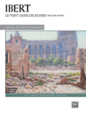 Le Vent Dans Les Ruines: Piano Solo by Ibert, Jacques
