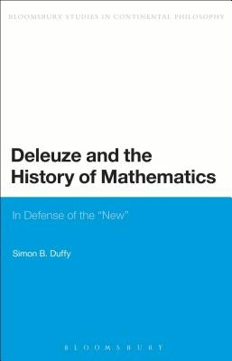 Deleuze and the History of Mathematics by Duffy, Simon