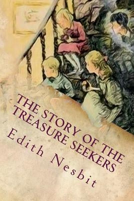 The Story of the Treasure Seekers: Illustrated by Brown, Gordon