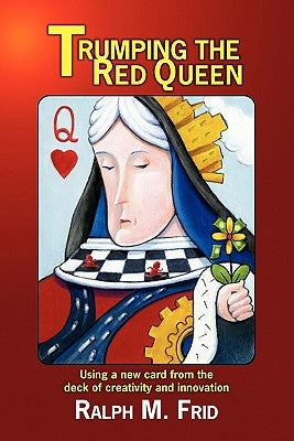 Trumping the Red Queen by Frid, Ralph M.