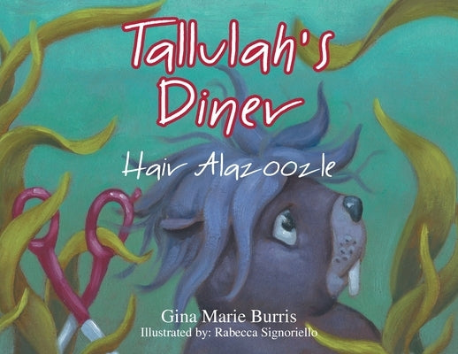 Hair Alazoozle by Burris, Gina Marie