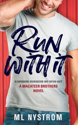 Run With It by Nystrom, ML