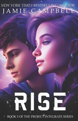 Rise by Campbell, Jamie