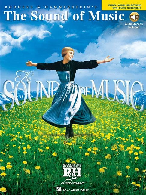 The Sound of Music: Vocal Selections with Piano Accompaniment Tracks by Rodgers, Richard