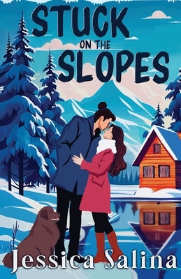 Stuck on the Slopes by Salina, Jessica