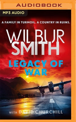 Legacy of War by Smith, Wilbur