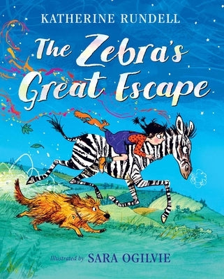 The Zebra's Great Escape by Rundell, Katherine
