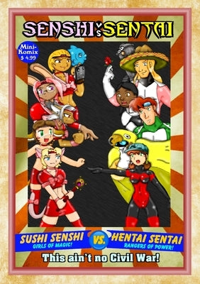 Senshi Vs. Sentai by Komix, Mini