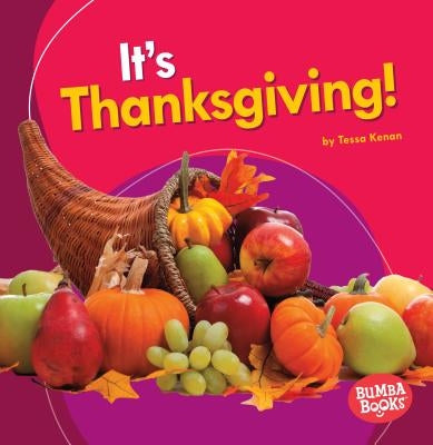 It's Thanksgiving! by Kenan, Tessa