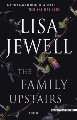 The Family Upstairs by Jewell, Lisa