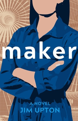 Maker by Upton, Jim
