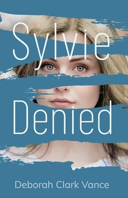 Sylvie Denied by Clark Vance, Deborah