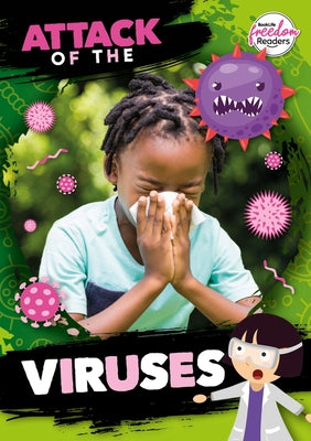 Attack of the Viruses by Anthony, William