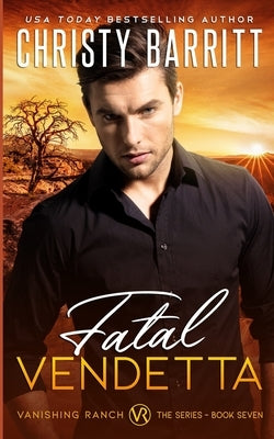 Fatal Vendetta by Barritt, Christy