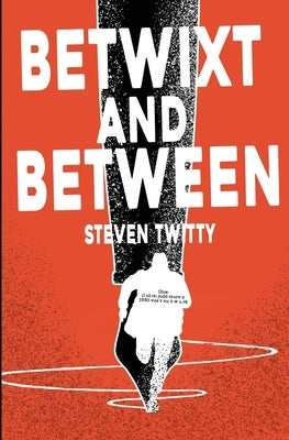 Betwixt and Between by Twitty, Steve
