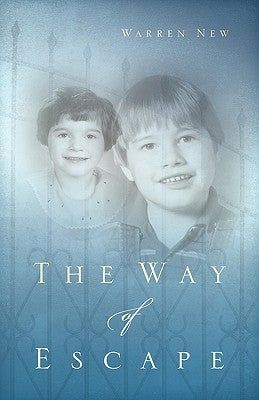The Way of Escape by New, Warren
